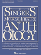 Singer's Musical Theatre Anthology Volume 3 by Various - Walters - for Soprano Vo (Vol 3)