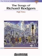 Songs Of Richard Rodgers by Rodgers Richard for High Voice Collection