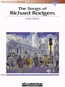 Songs Of Richard Rodgers by Rodgers Richard for Low Voice Collection