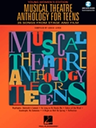 Musical Theatre Anthology For Teens by Various - Lerch Louise - for Vocal Collection (Young Women's Editio - w/Audio Access)