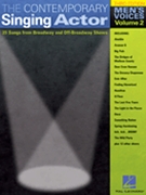 Contemporary Singing Actor Volume Two by Various for Vocal Collection (Men's Edition)