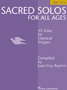Sacred Solos For All Ages by - Boytim Joan - for High Voice Collection