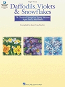 Daffodils Violets & Snowflakes by Various - Boytim Joan - for High Voice (w/Audio Access)