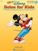 More Disney Solos For Kids by Various Disney for Vocal Collection (Disney)