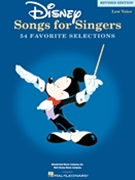 Disney Songs For Singers by Various Disney for Lo Voc (Disney)