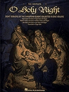 Complete O Holy Night by Adam Adolphe C for Vocal Collection