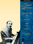 Sing the Songs of Frank Loesser by Loesser Frank for Low Voice