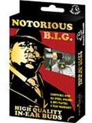 Notorious B.I.G. (Biggy Smalls) - In-Ear Buds by Notorious B.I.G. for