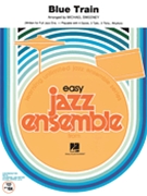 Blue Train by Coltrane John - Sweeney Michael - John Coltrane for Jazz Ensemble