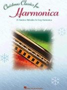 Christmas Classics For Harmonica by Christmas for Harmonica