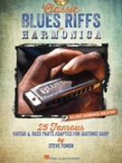 Classic Blues Riffs For Harmonica - 25 Famous Guitar & Bass Parts Adapted Diatonic Harp by for
