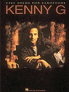 Easy Solos For Saxophone by Kenny G G Kenny for Alto Saxophone S
