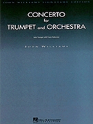 Concerto For Trumpet And Orchestra by Williams John for Trumpet and Piano