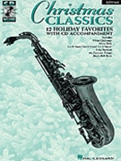 Christmas Classics by Various for Alto Saxophone C