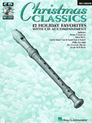 Christmas Classics by Various for Recorder C