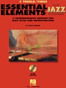 Essential Elements For Jazz Ensemble by Steinel Mike for C Instrument with CD (Vibes)