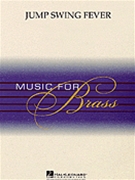 Jump Swing Fever by - Wasson John - for Brass Quintet