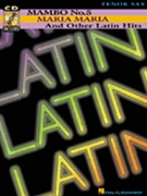 Mambo No 5 Maria Maria & Other Latin... by Various for Tenor Sax