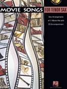 Movie Songs by Various for Tenor Sax