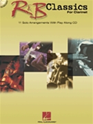 R&b Classics by Various for Bb Clarinet