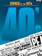 Songs Of The 40's by Various for Alto Sax