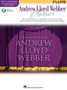 Andrew Lloyd Webber Classics by Lloyd Webber Andrew for Flute w/ Audio (Classics)