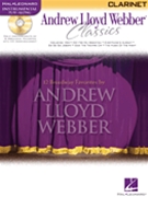 Andrew Lloyd Webber Classics by Lloyd Webber Andrew for Bb Clarinet (Classics)