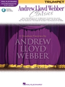 Andrew Lloyd Webber Classics by Lloyd Webber Andrew for Trumpet and Piano (Classics)