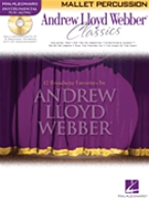 Andrew Lloyd Webber Classics by Lloyd Webber Andrew for Mallet w/c (Classics)