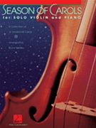 Season Of Carols by - Healey Bruce - for Violin Collection