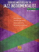 Exercises & Etudes For The Jazz Instrume by Johnson J J for Bass Clef