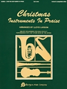 Christmas Instruments In Praise by - Larson Lloyd - for Piano Accompaniment
