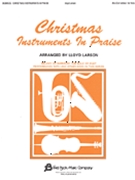 Christmas Instruments In Praise by - Larson Lloyd - for Viola Solo
