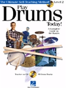 Play Drums Today - Ultimate Self Teaching for Drum Set (Level 2 - w/CD)