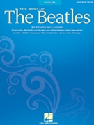 Best Of The Beatles by Beatles The Beatles for Violin Collection (2nd Edition)