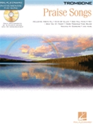 Praise Songs by Various for Trombone Collection