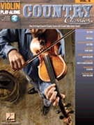 Country Classics by Various for Violin Collection (w/Audio Access 
)