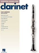 Essential Songs For Clarinet by Various for Bb Clarinet (Melody Lines Only)