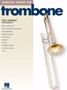Essential Songs For Trombone by Various for Trombone Collection (Melody Lines Only)