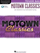 Motown Classics by Various for Tenor Sax