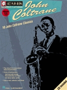 John Coltrane by Coltrane John John Coltrane for Book w/ Audio (Vol 13 Jazz Play Al)