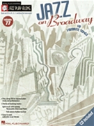 Jazz On Broadway by Various for Jazz Play- (Vol 77 Jazz Play Al)