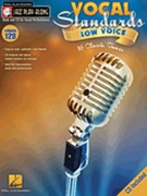 Vocal Standards Low Voice by Various for Jazz Play- (Vol 128 Jazz Play Al)