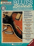 Blues Ballads by Various for Play-Along (Vol 15 Blues Play Al)