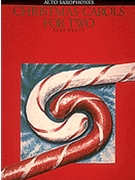 Christmas Carols For 2 by Various for Alto Saxophone D