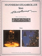 Mannheim Steamroller Christmas by Mannheim Steamroller - Davis Chip - Mannheim Steamroller for Alto Saxophone C