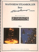 Mannheim Steamroller Christmas by Mannheim Steamroller - Davis Chip - Mannheim Steamroller for Trumpet Co