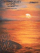 Contemporary Gospel Favorites--a Sax by Various - Schoen Douglas E - for Eb Instruments