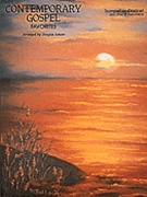 Contemporary Gospel Favorites--tptclar by Various - Schoen Douglas E - for Bb Instruments