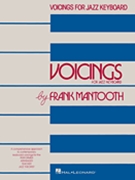 Voicings For Jazz Keyboard by Mantooth Frank for Keyboard